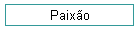 Paixo