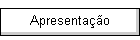 Apresenta��o