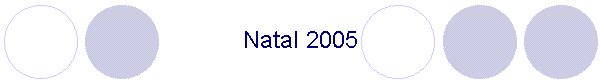 Natal 2005